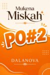 MISKAH PO#2