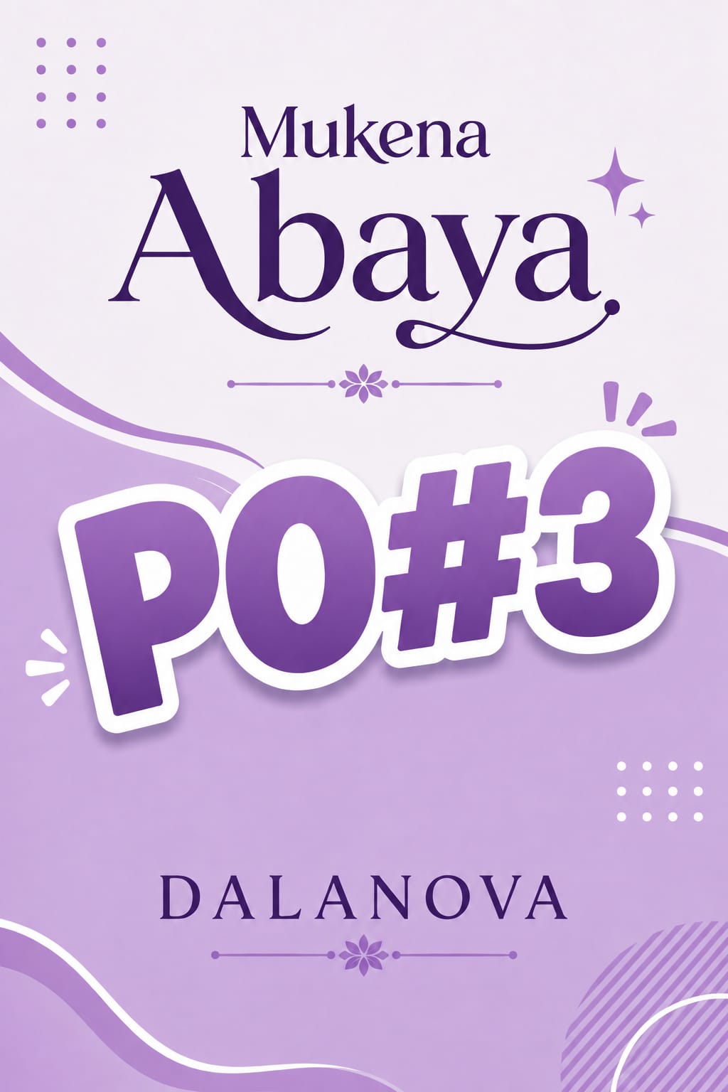 ABAYA PO#3