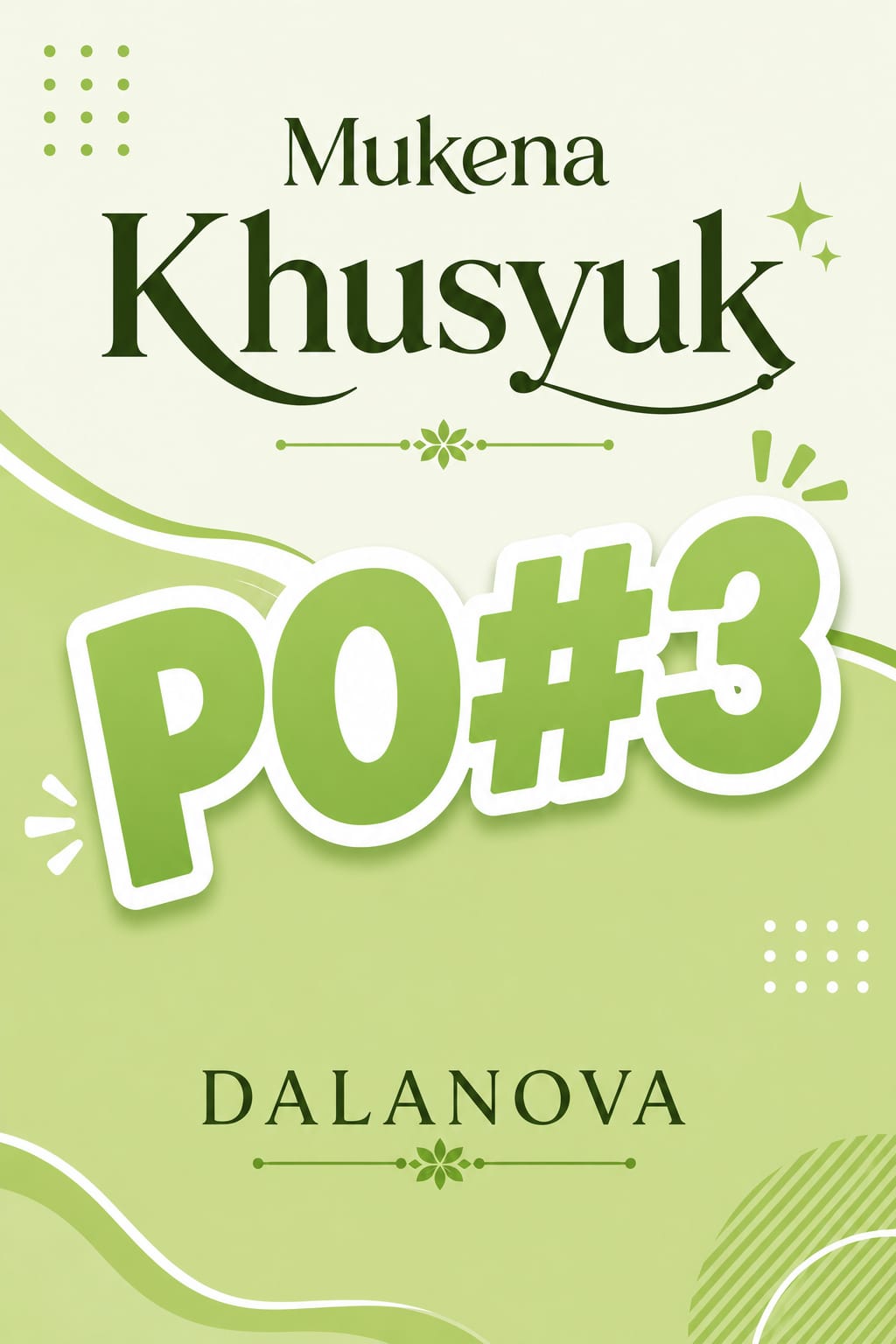 KHUSYUK PO#3